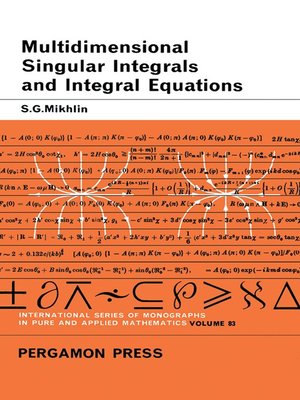 cover image of Multidimensional Singular Integrals and Integral Equations